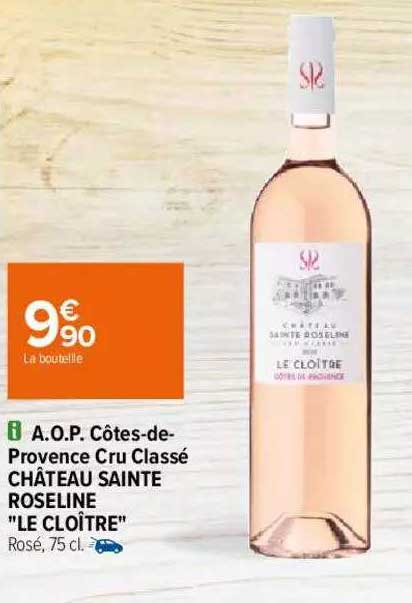 a.o.p. côtes-de-provence cru classé château saint roseline "le cloître"