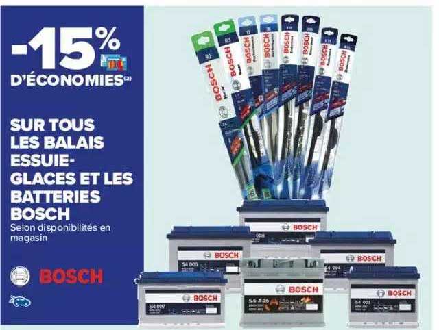 Balais Essuie-glace Et Les Batteries Bosch