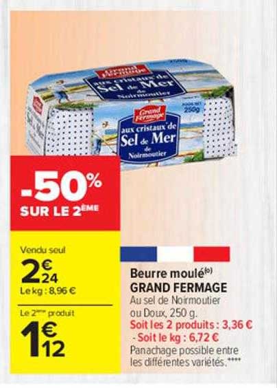 beurre moulé grand fermage -50% sur le 2ème