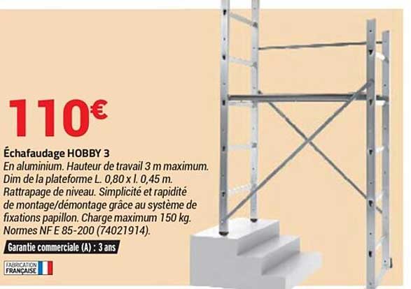 échafaudage hobby 3