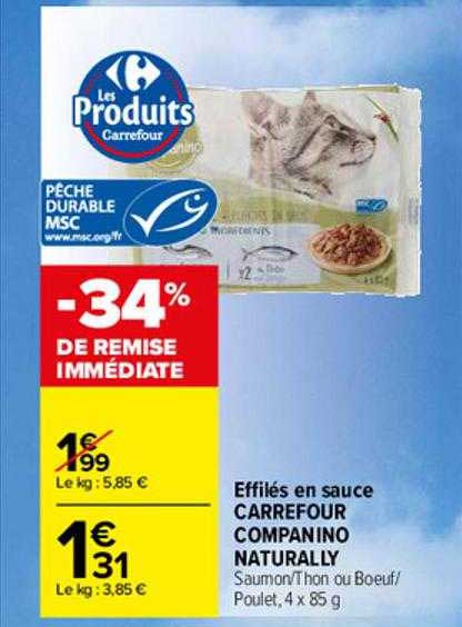 effilés en sauce carrefour companino naturally -34% de remise immédiate