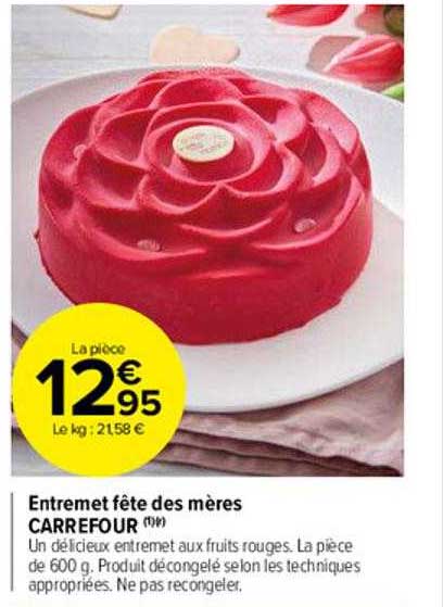 entremet fête des mères carrefour