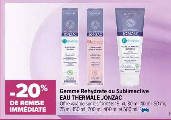 Gamme Réhydrate Ou Sublimactive Eau Thermal Jonzac