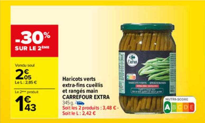 haricots verts extra-fins cueillis et rangés main carrefour extra