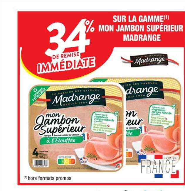 la gamme mon jambon supérieur madrange