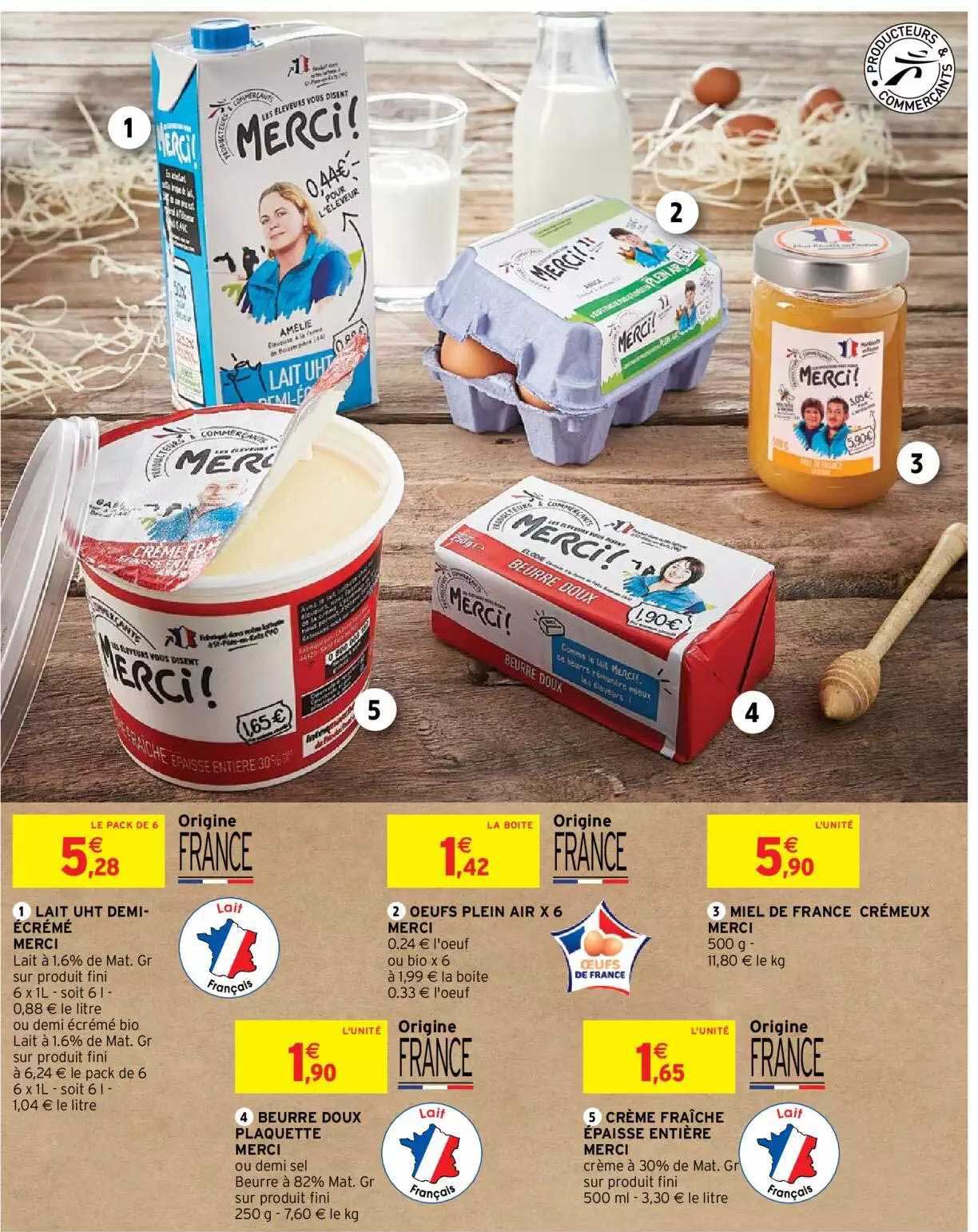 lait uht demi-écrémé merci, beurre doux plaquette merci, oeufs plein air x6 merci, crème fraîche épaisse entières, miel de france crémeux merci