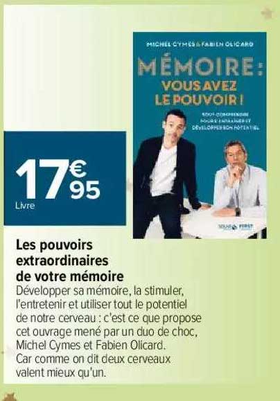 les pouvoirs extraordinaires de votre mémoire