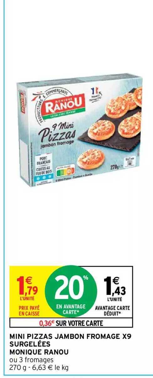 mini pizzas jambon fromage x9 surgelées monique ranou