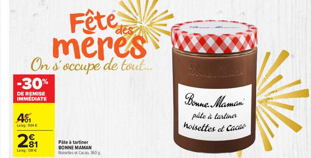 pâte à tartiner bonne maman -30% de remise immédiate