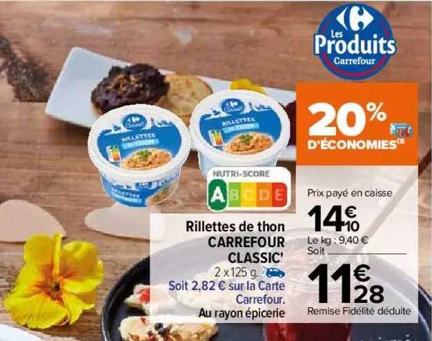 rillettes de ton carrefour classic'
