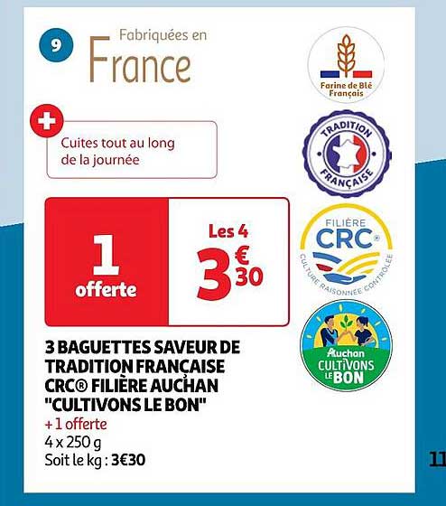 3 baguettes saveurs de tradition française crc filière auchan "cultivons le bon"
