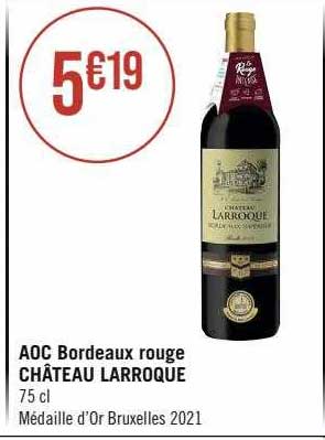 Aop Bordeaux Rouge Château Larroque