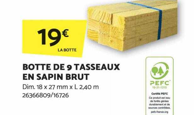 botte de 9 tasseaux en sapin brut