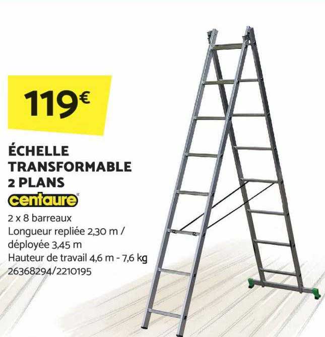 échelle Transformable 2 Plans Centaure