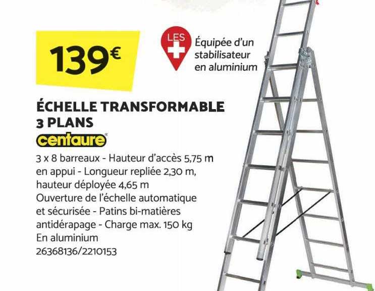 échelle transformable 3 plans centaure