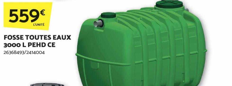 fosse toutes eaux 3000l pehd ce