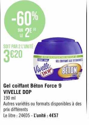 gel coiffant béton force 9 vivelle dop