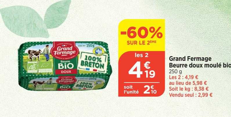 grand fermage beurre doux moulé bio