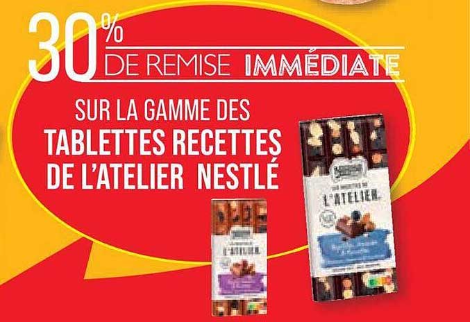 la gamme des tablettes recettes de l'atelier nestlé