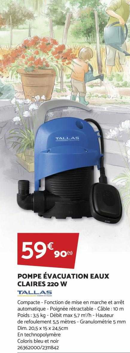 pompe évacuation eaux claires 220 w tallas