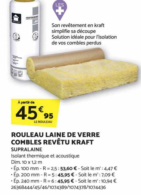 rouleau laine de verre combles revêtu kraft