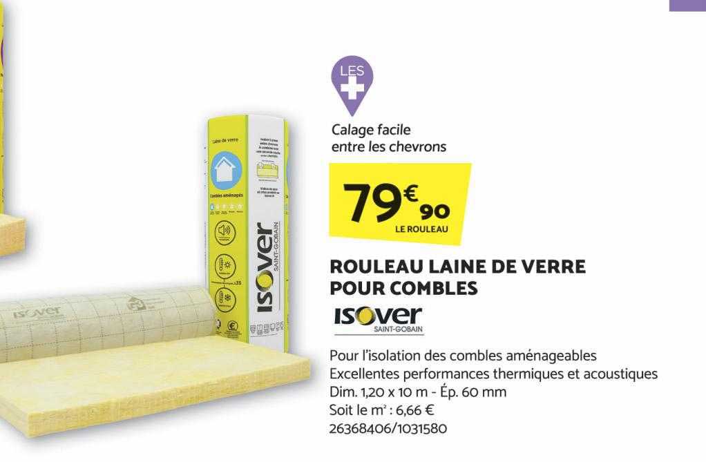 rouleau laine de verre pour combles isover