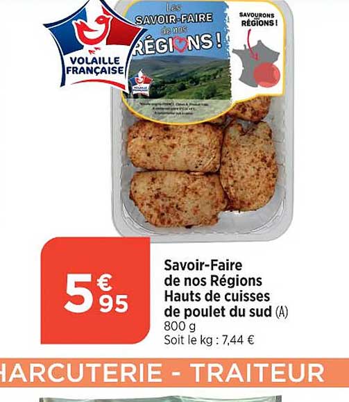 Savoir-faire De Nos Régions Hauts De Cuisses De Poulet Du Sud