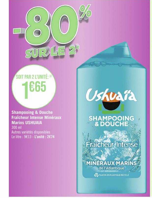 shampooing & douche fraîcheur intense minéraux marins ushuaïa