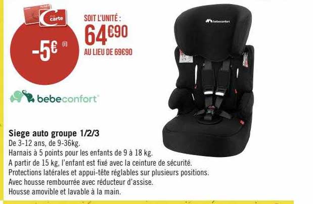 siège auto groupe 1-2-3 bébé confort