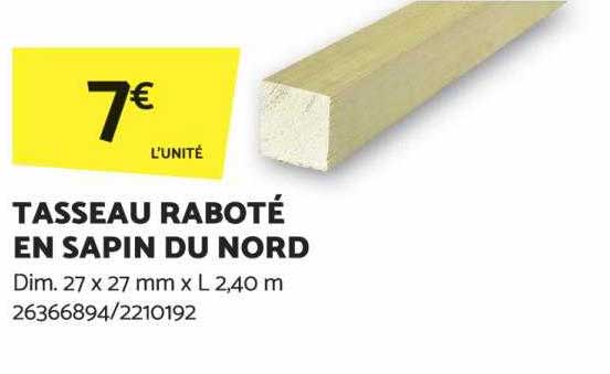 tasseau raboté en sapin du nords