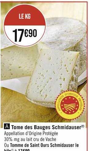 tome des bauges schmidauser ou tomme de saint ours schmidauser