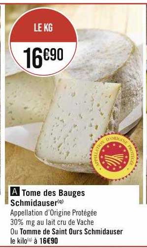 tome des bauges schmidauser ou tomme de saint ours schmidauser