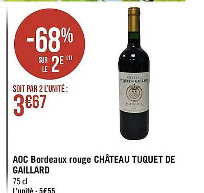 aoc bordeaux rouge château tuquet de gaillard