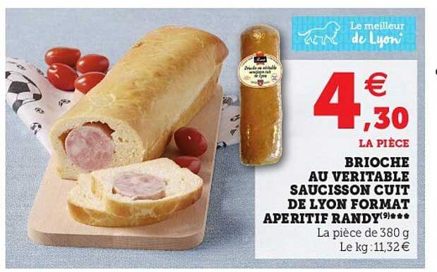 brioche au véritable saucisson cuit de lyon format apéritif randy