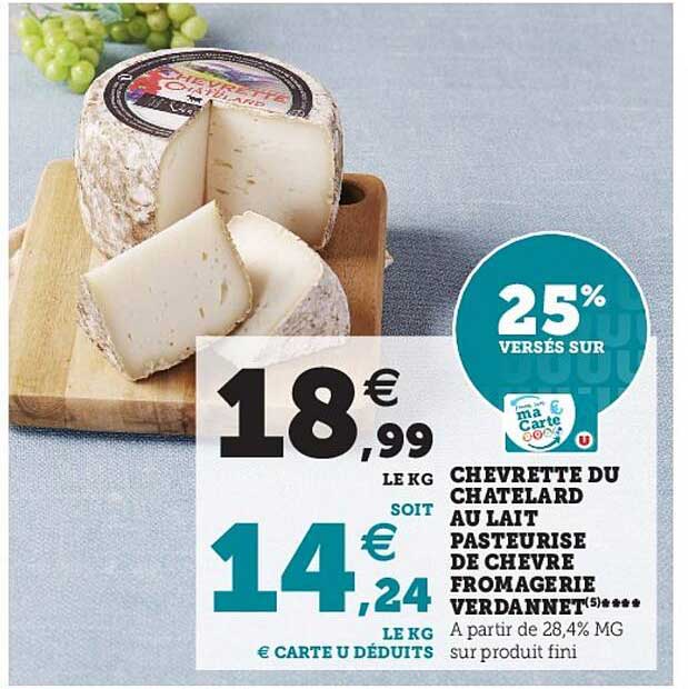 chevrette du chatelard au lait pasteurise de chevre fromagerie verdannet