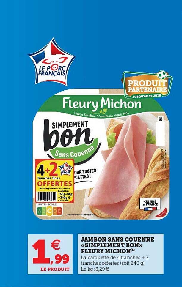 jambon sans couenne, simplement bon, fleury michon