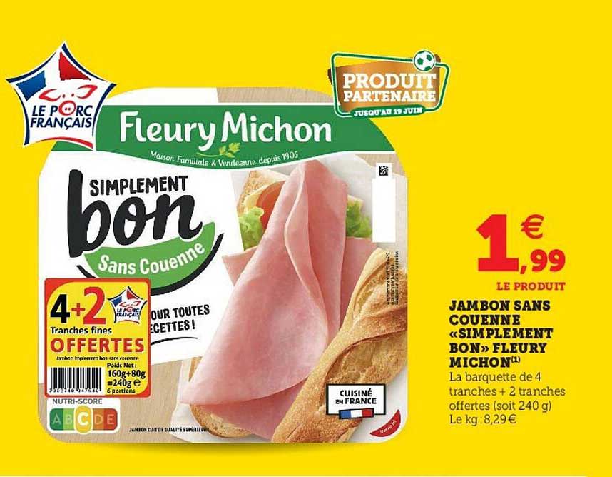 jambon sans couenne simplement bon, fleur michon