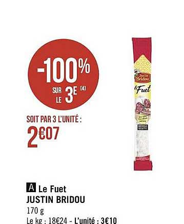 le fuet justin bridou