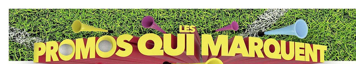 les promos qui marquent