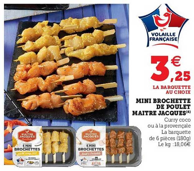 mini brochette de poulet maitre jacques