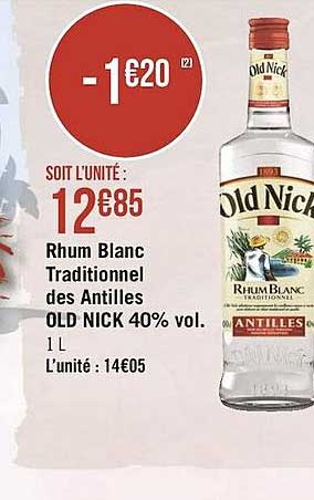 rhum blanc traditionnel des antilles old nick 40% vol.
