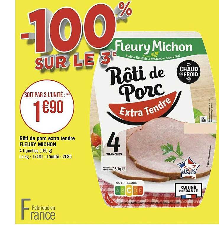 rôti de porc extra tendre fleury michon