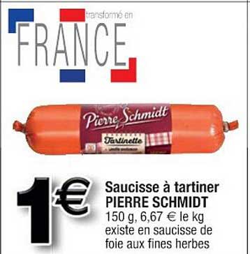 saucisse à tartiner pierre schmidt