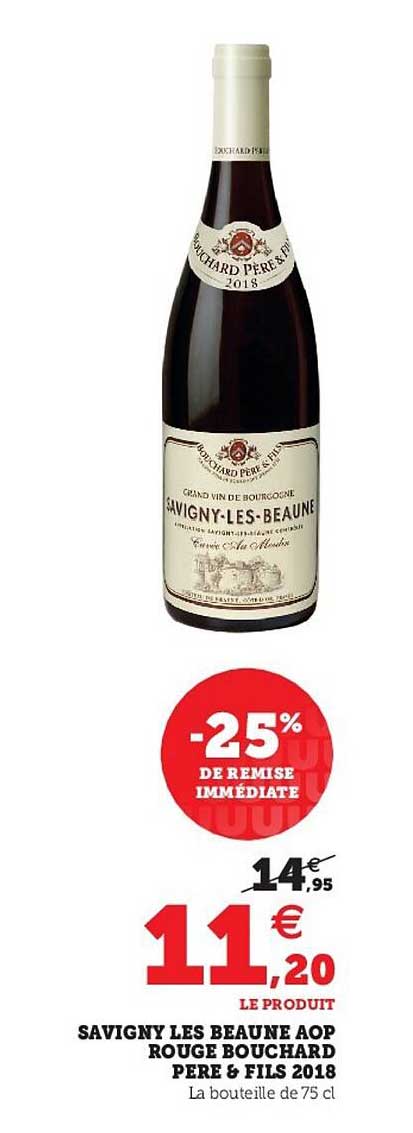 savigny les beaune aop rouge bouchard pere & fils 2018