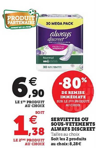 serviettes ou sous-vetements always discreet