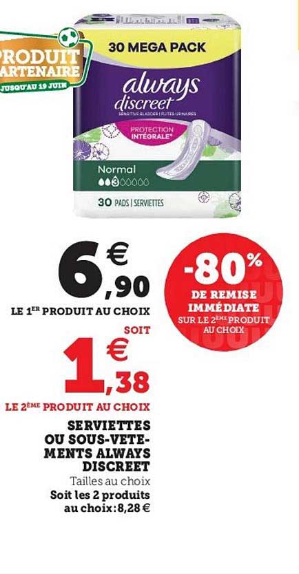 serviettes ou sous-vetements always discreet