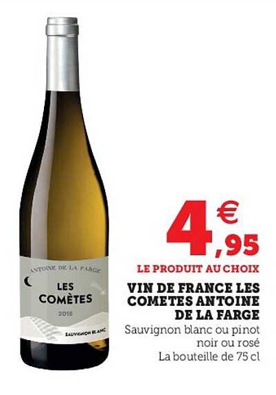 vin de france les cometes antoine de la farge