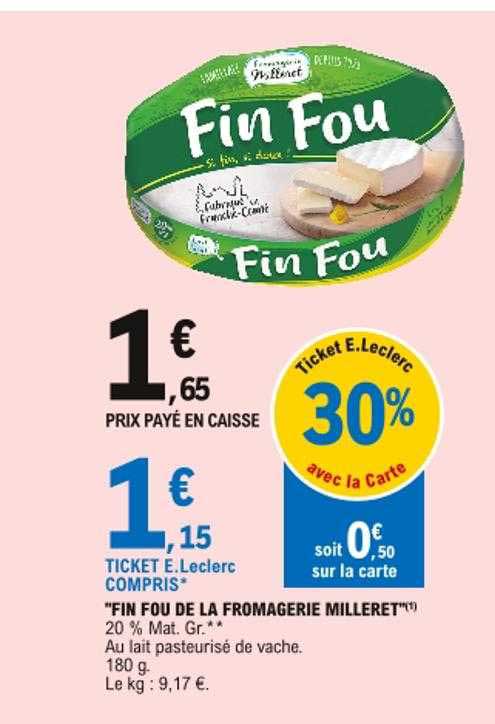 "fin fou de la fromagerie milleret"