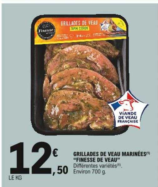 Grillades De Veau Marinées "finesse De Veau"