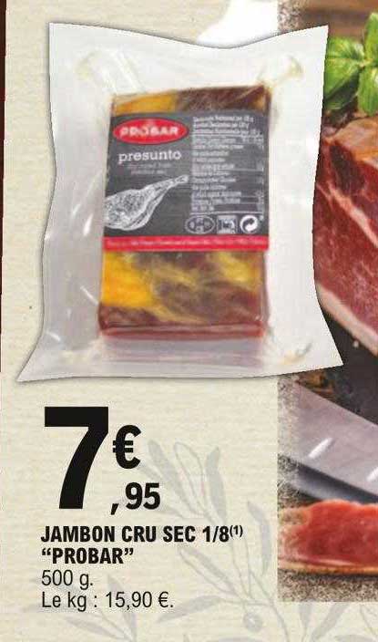 jambon cru sec 1-8 "probar"